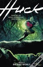 Huck Volume 2: Big Bad World