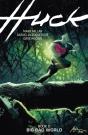 Huck Volume 2: Big Bad World - Preview