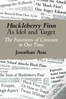 Huckleberry Finn As Idol And Target