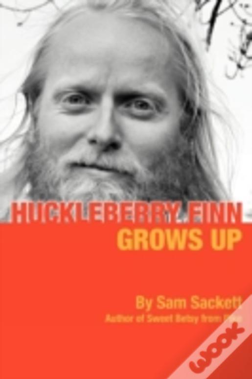 Huckleberry Finn Grows Up