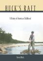 Huck'S Raft - Preview