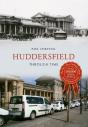 Huddersfield Through Time - Preview