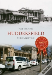 Capa do artigo Huddersfield Through Time