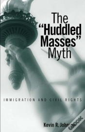Capa do artigo Huddled Masses Myth