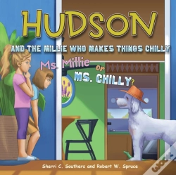 Capa do artigo Hudson And The Millie Who Makes Things Chilly Ms. Mille Or Ms. Chilly?