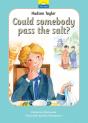 Hudson Taylor: Could Somebody Pass The Salt? - Preview