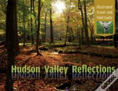 Hudson Valley Reflections