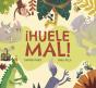 ¡Huele Mal! - Preview
