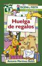 Huelga De Regalos - Preview