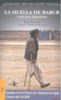 Huella De Babur A Pie Por Afganistan - Preview