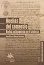 Huellas Del Comercio - Preview