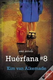 Huerfana # 8