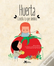 Capa do artigo Huerta, Cosecha Lo Que Siembras