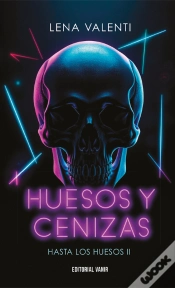 Capa do artigo Huesos Y Cenizas (Hasta Los Huesos Ii)
