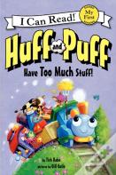 Huff And Puff Have Too Much Stuff!