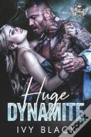 Huge Dynamite