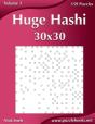 Huge Hashi 30x30 - Easy To Hard - Volume 3 - 159 Logic Puzzles - Preview