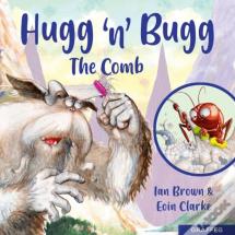 Hugg 'N' Bugg: The Comb