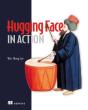 Hugging Face In Action - Preview