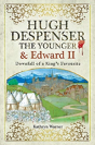 Hugh Despenser The Younger And Edward Ii - Preview