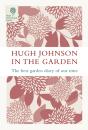 Hugh Johnson In The Garden - Preview