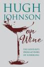 Hugh Johnson On Wine - Preview