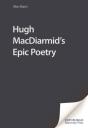 Hugh Macdiarmid'S Epic Poetry - Preview