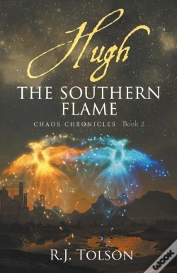 Capa do artigo Hugh The Southern Flame (Chaos Chronicles Book 2)