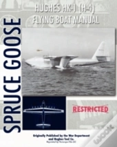 Hughes Hk-1 (H-4) Flying Boat Manual