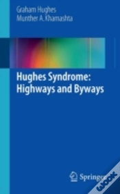 Capa do artigo Hughes Syndrome: Highways And Byways