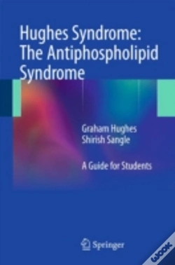 Capa do artigo Hughes Syndrome: The Antiphospholipid Syndrome