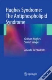 Capa do artigo Hughes Syndrome: The Antiphospholipid Syndrome