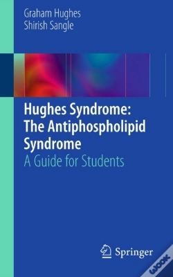 Capa do artigo Hughes Syndrome: The Antiphospholipid Syndrome