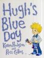 Hugh'S Blue Day - Preview