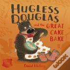 Hugless Douglas And The Great Cake Bake