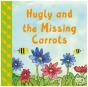 Hugly And The Missing Carrots - Preview