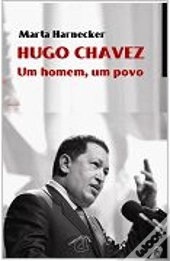 Hugo Chávez - Um Homem, Um Povo