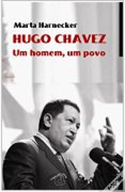 Capa do artigo Hugo Chávez - Um Homem, Um Povo