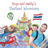 Hugo & Daddy'S Thailand Adventures