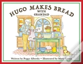 Hugo Makes Bread With Grandad