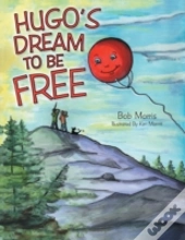 Hugo'S Dream To Be Free