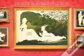 Hugs And Misses