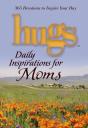Hugs Daily Inspirations For Moms - Preview