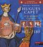 Hugues Capet Et Les Premiers Capetiens 987-1180 - Preview
