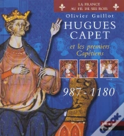 Capa do artigo Hugues Capet Et Les Premiers Capetiens 987-1180