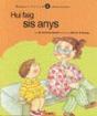 Hui Faig Sis Anys - Preview