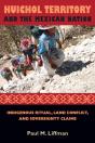 Huichol Territory And The Mexican Nation - Preview