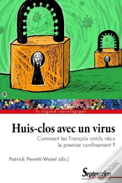 Capa do artigo Huis-Clos Avec Un Virus : Comment Les Français Ont-Ils Vécu Le Premier Confinement ?
