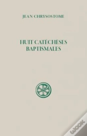 Capa do artigo Huit Catéchèses Baptismales