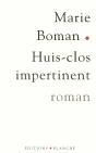 Huit Clos Impertinent - Preview